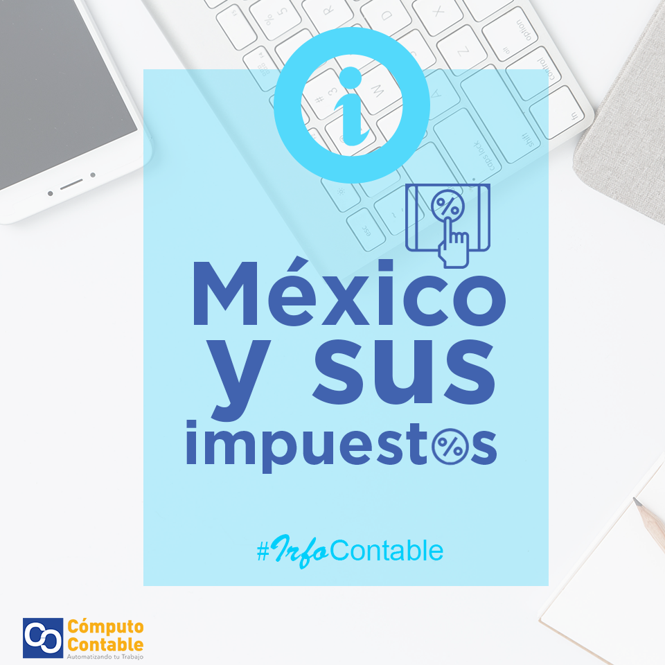 mexico y sus impuestos